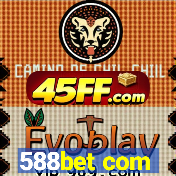 588bet com